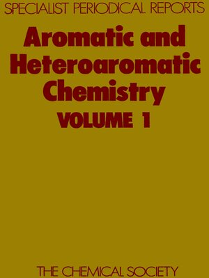 cover image of Aromatic and Heteroaromatic Chemistry